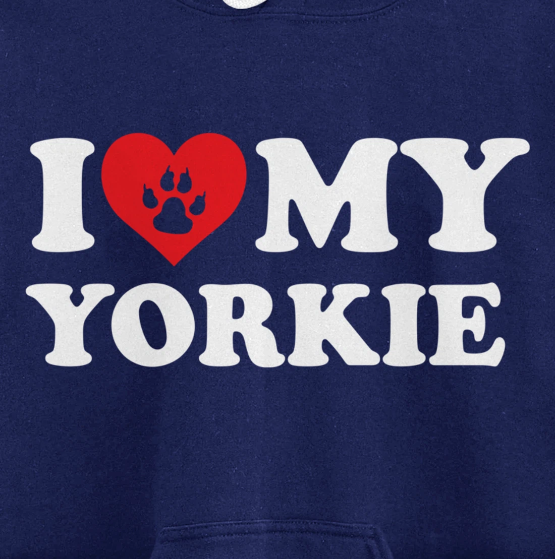 I Love Heart My Yokie Funny Dog Lover Pet Owner Pullover Hoodie