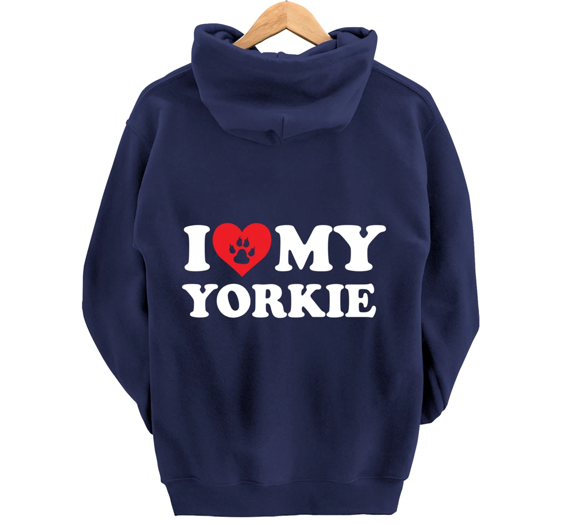 I Love Heart My Yokie Funny Dog Lover Pet Owner Pullover Hoodie