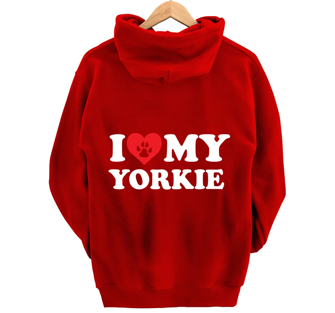 I Love Heart My Yokie Funny Dog Lover Pet Owner Pullover Hoodie