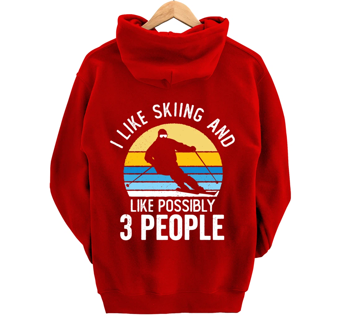 I Like Skiing & Like Possibly 3 People Vintage Sunset Skier Pullover Hoodie