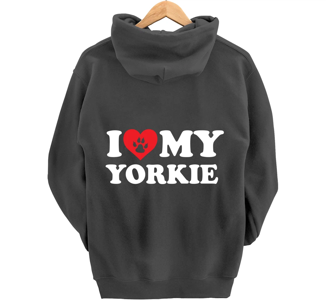 I Love Heart My Yokie Funny Dog Lover Pet Owner Pullover Hoodie
