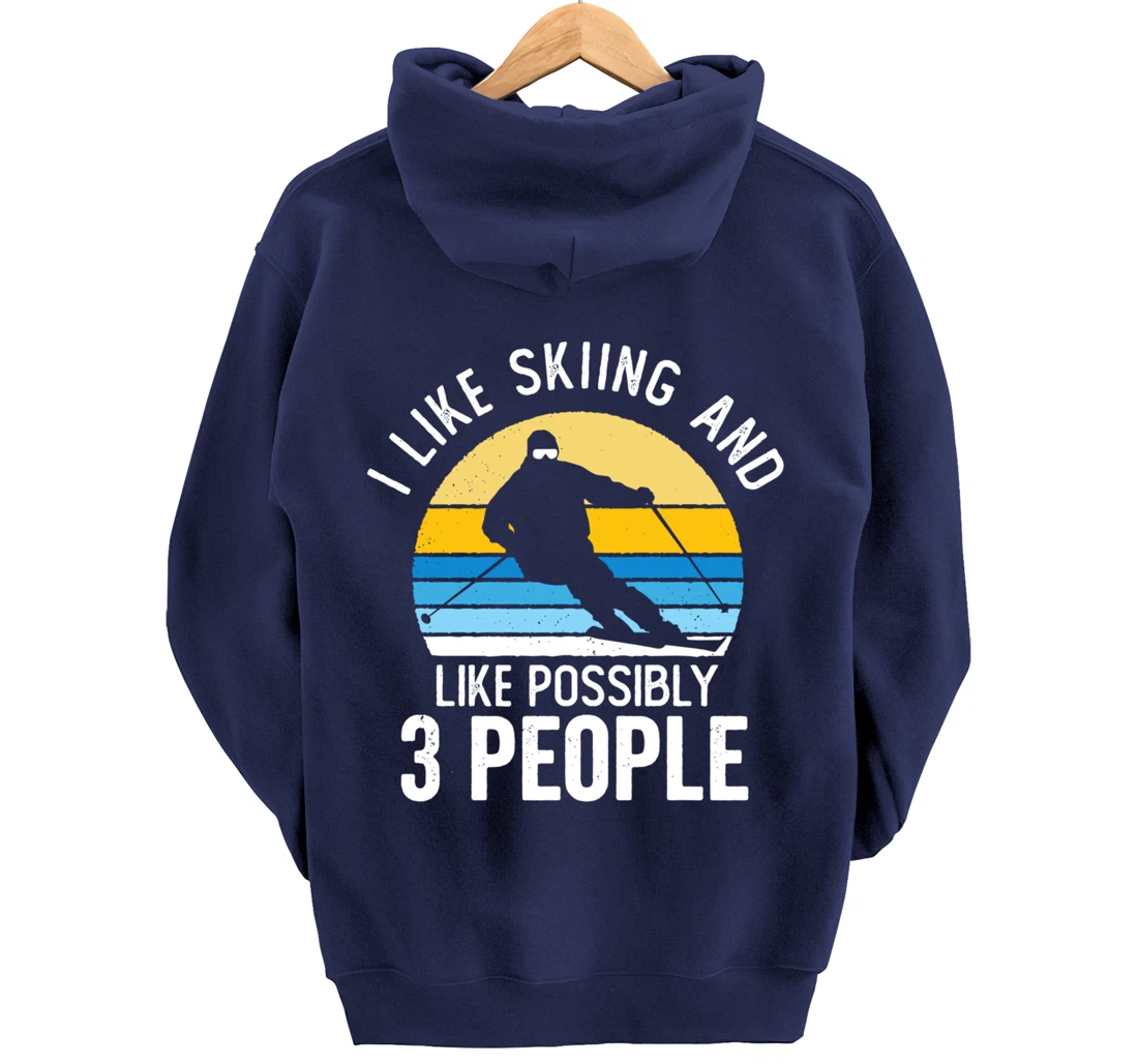 I Like Skiing & Like Possibly 3 People Vintage Sunset Skier Pullover Hoodie