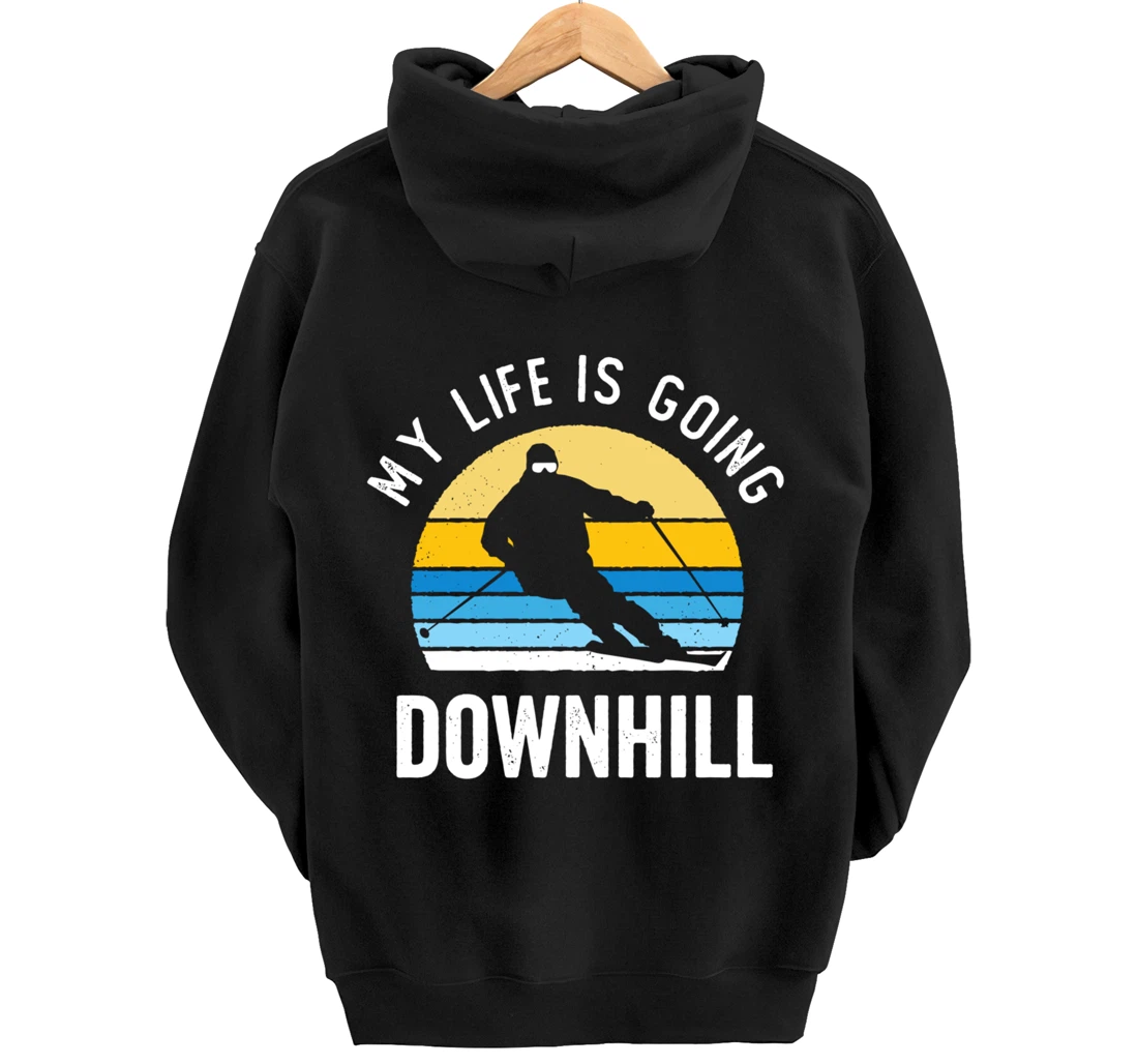 My Life Is Going Downhill Vintage Sunset Skiing Funny Skier Pullover Hoodie