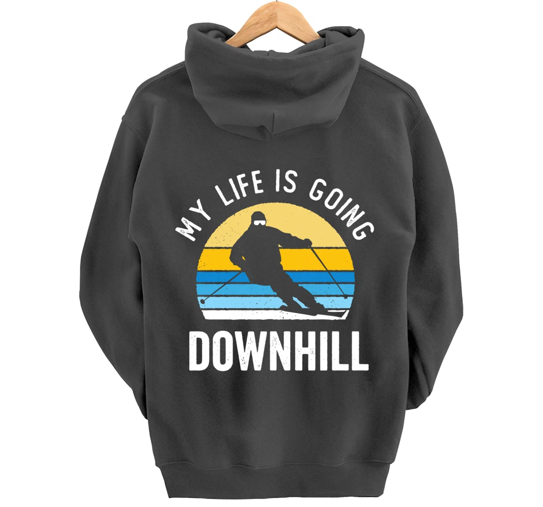 My Life Is Going Downhill Vintage Sunset Skiing Funny Skier Pullover Hoodie