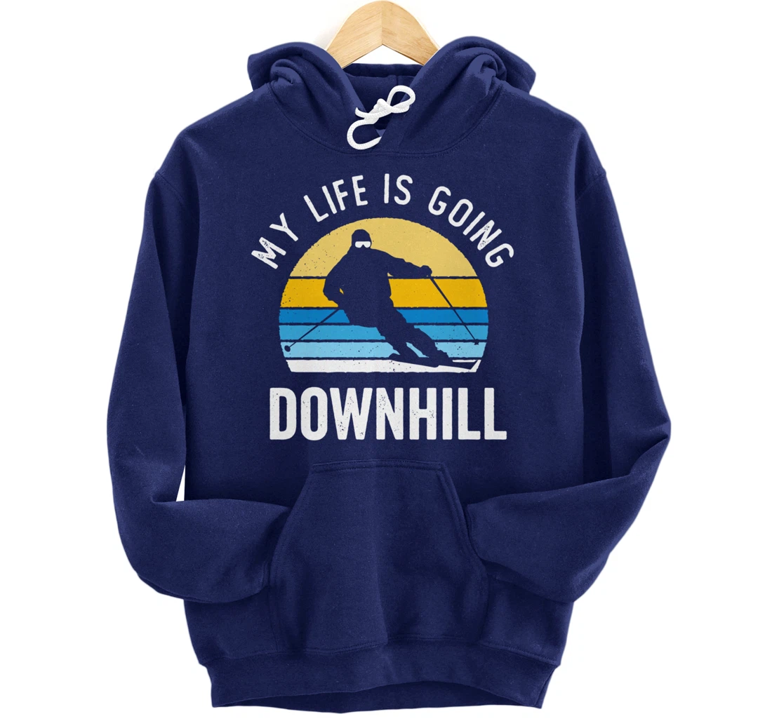 My Life Is Going Downhill Vintage Sunset Skiing Funny Skier Pullover Hoodie