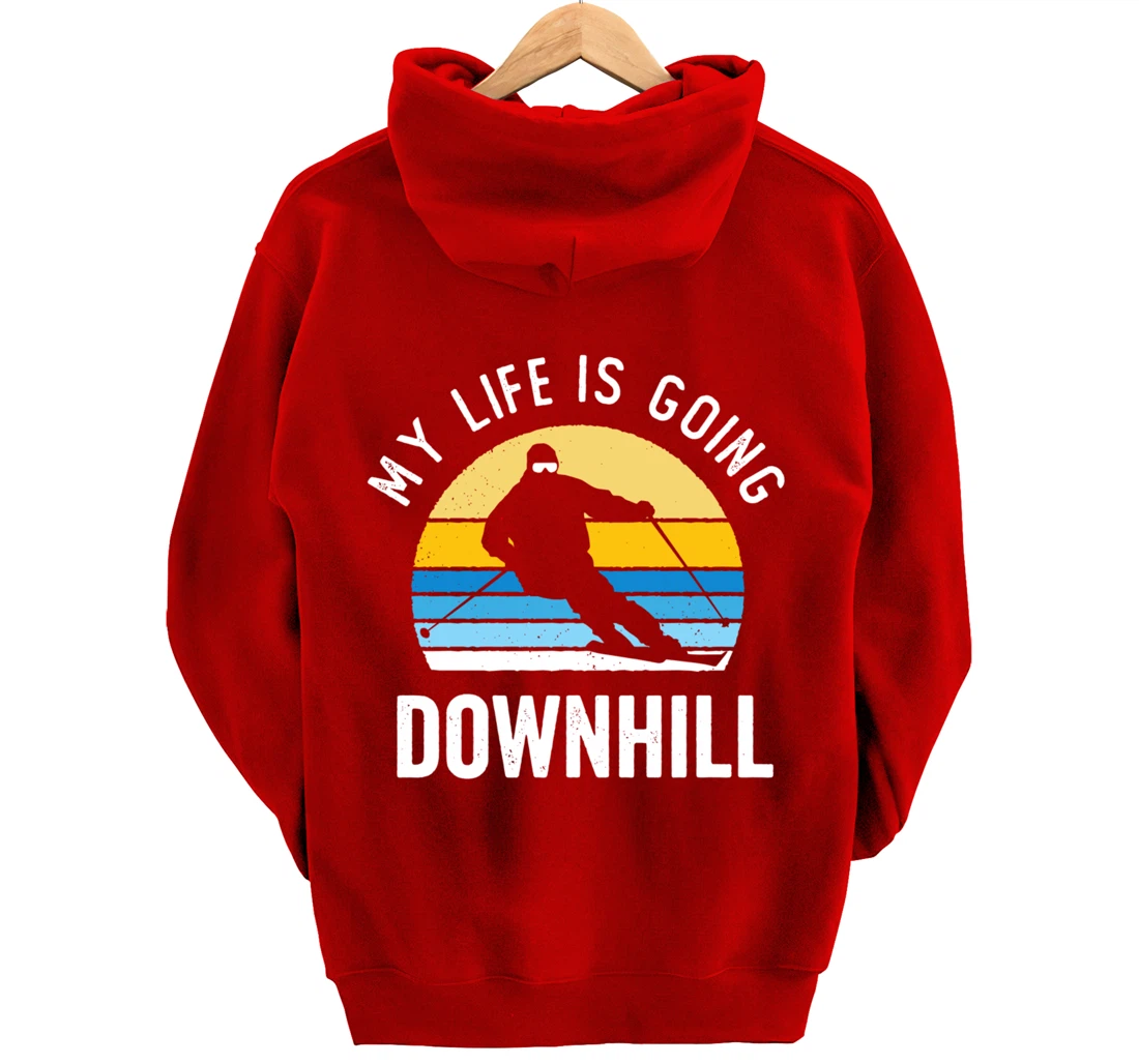 My Life Is Going Downhill Vintage Sunset Skiing Funny Skier Pullover Hoodie