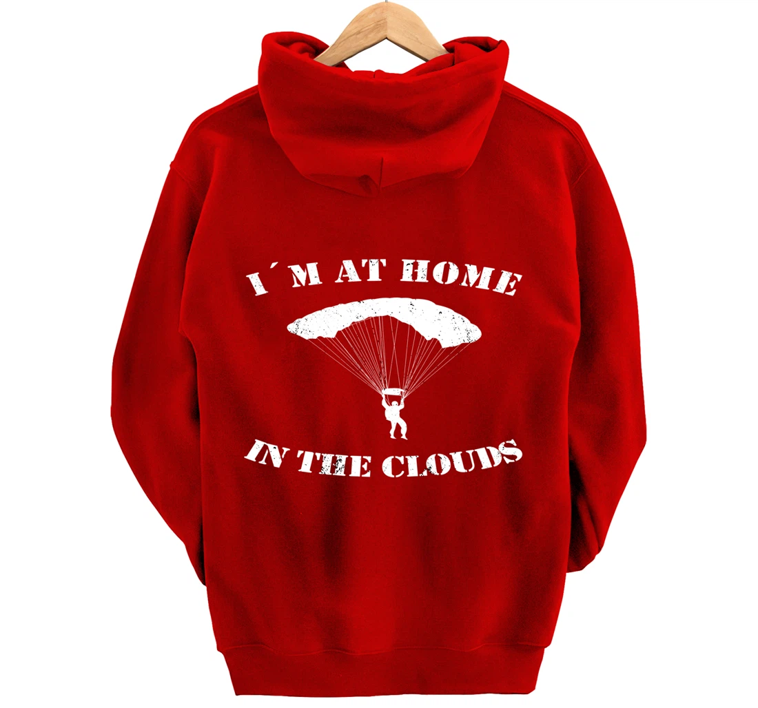 Base Jumping At Home In The Clouds Paragliders & Base Jumpers Pullover Hoodie