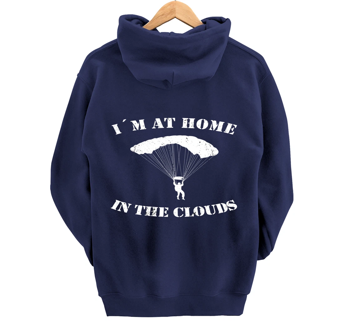 Base Jumping At Home In The Clouds Paragliders & Base Jumpers Pullover Hoodie
