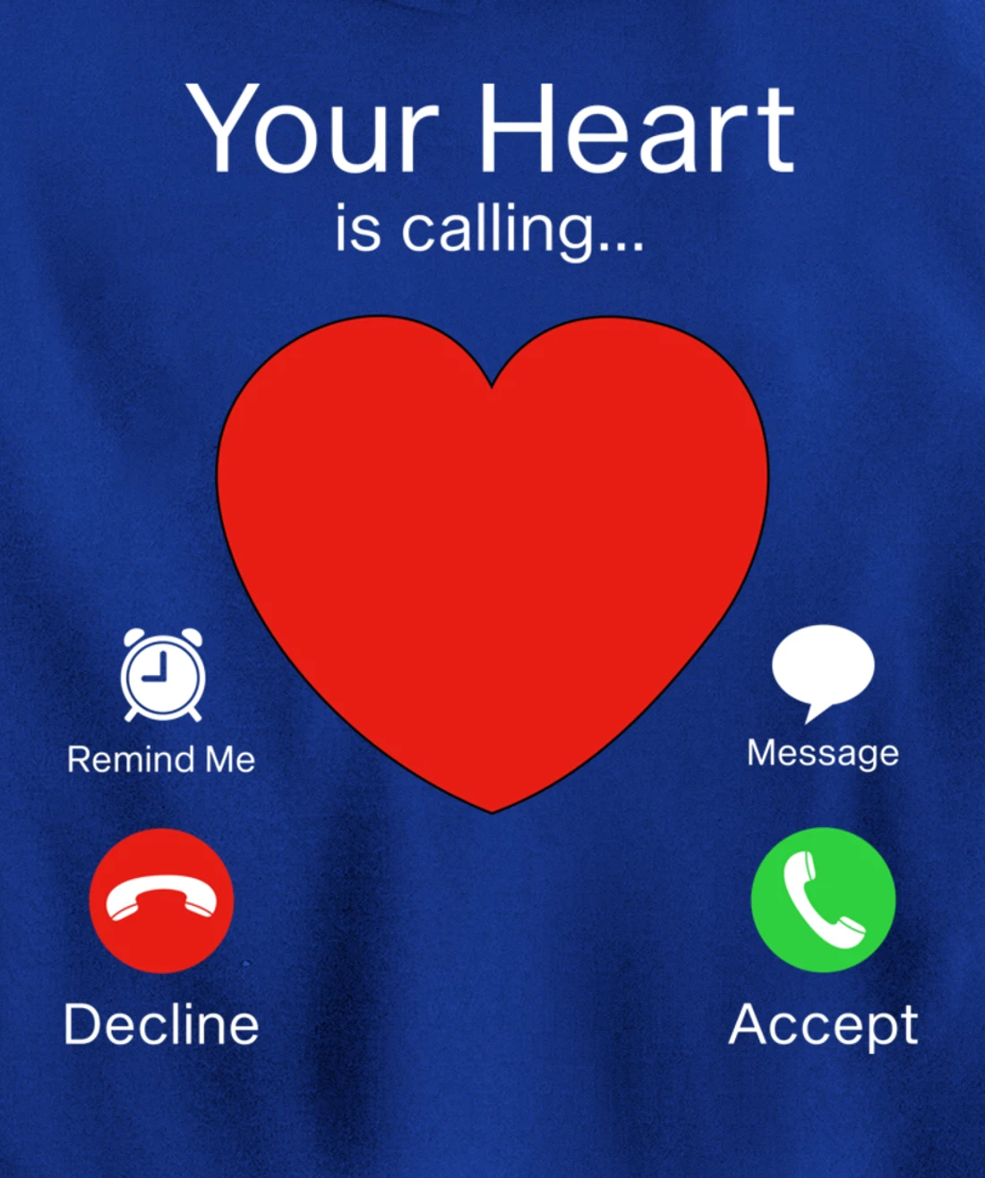 Valentines Day Your Heart Is Calling Pullover Hoodie