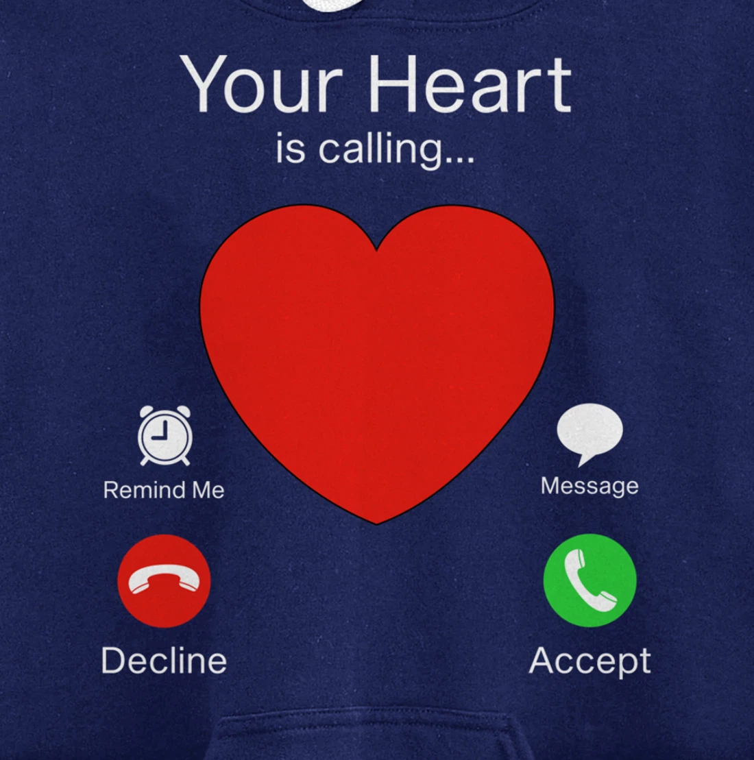 Valentines Day Your Heart Is Calling Pullover Hoodie