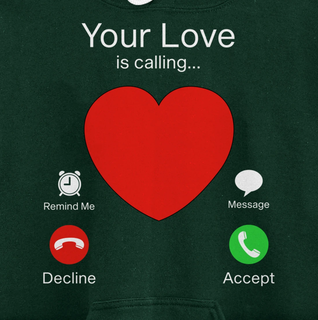 Valentines Day Your Love Is Calling Heart Pullover Hoodie