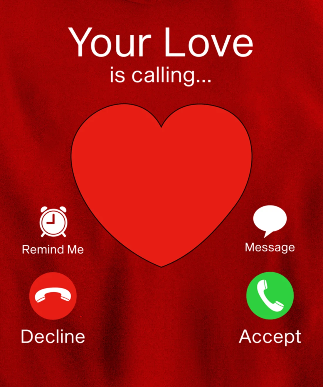 Valentines Day Your Love Is Calling Heart Pullover Hoodie