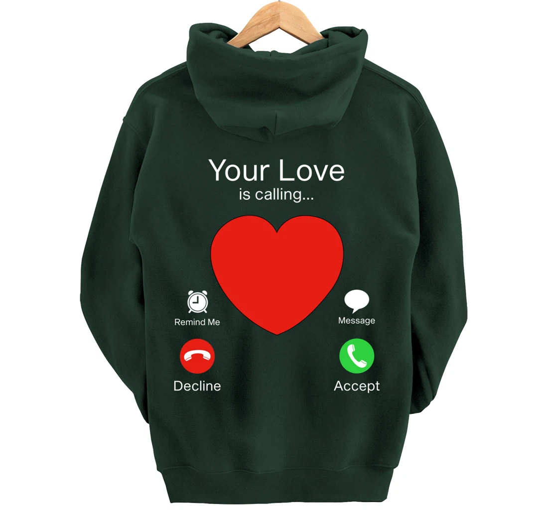 Valentines Day Your Love Is Calling Heart Pullover Hoodie