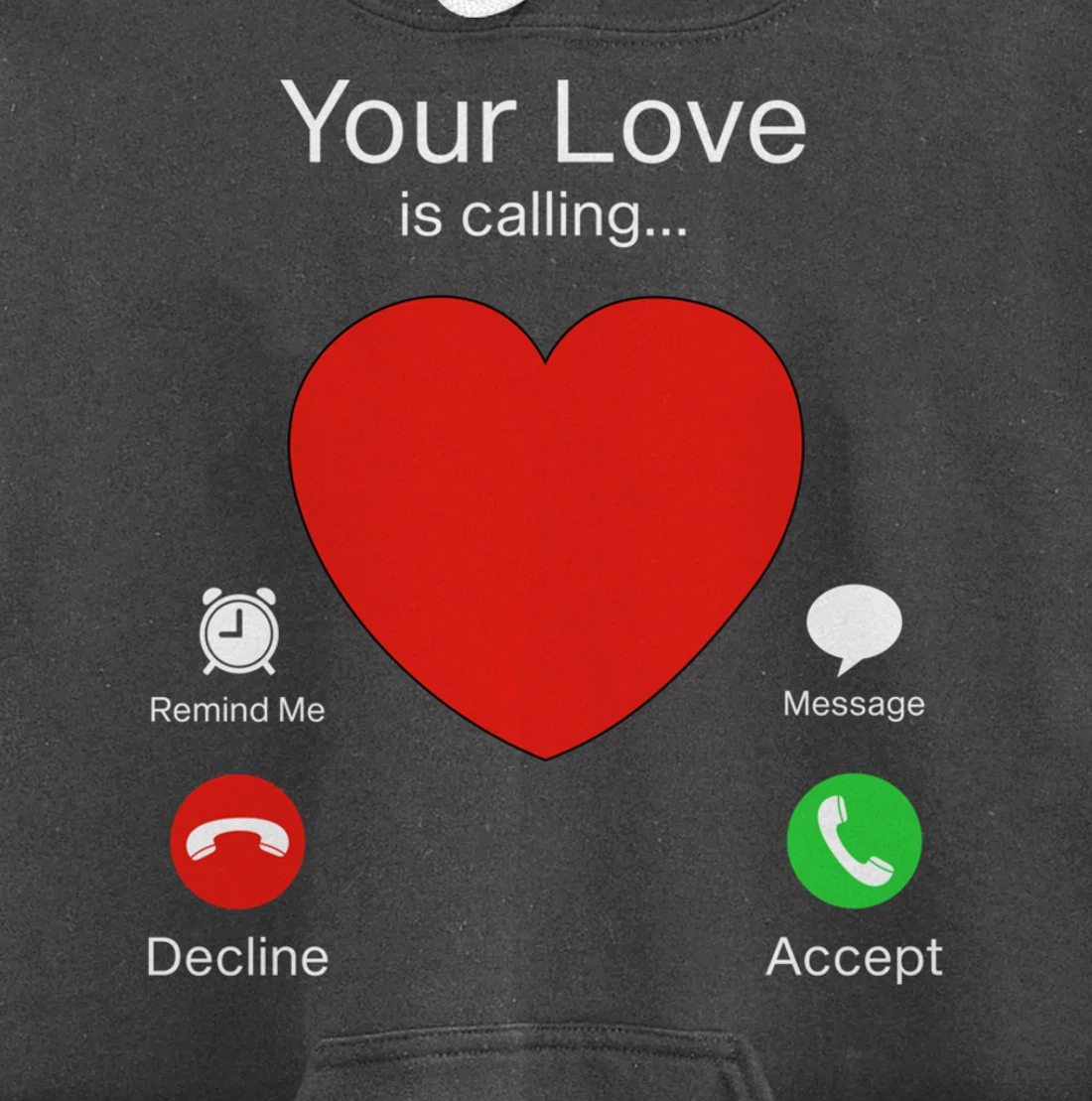 Valentines Day Your Love Is Calling Heart Pullover Hoodie