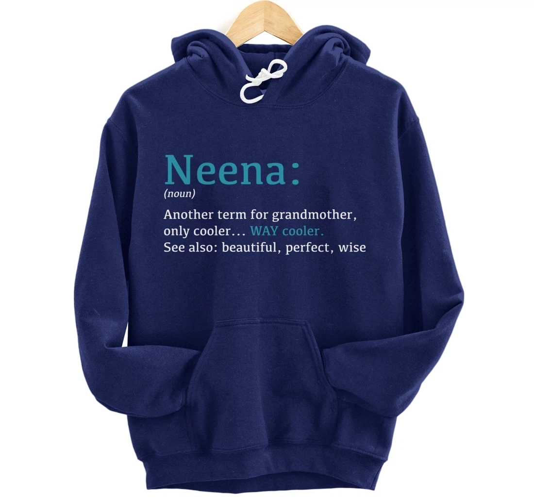 Neena: Funny Definition Noun - Another Term Pullover Hoodie