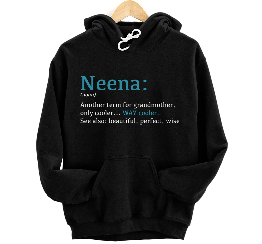 Neena: Funny Definition Noun - Another Term Pullover Hoodie