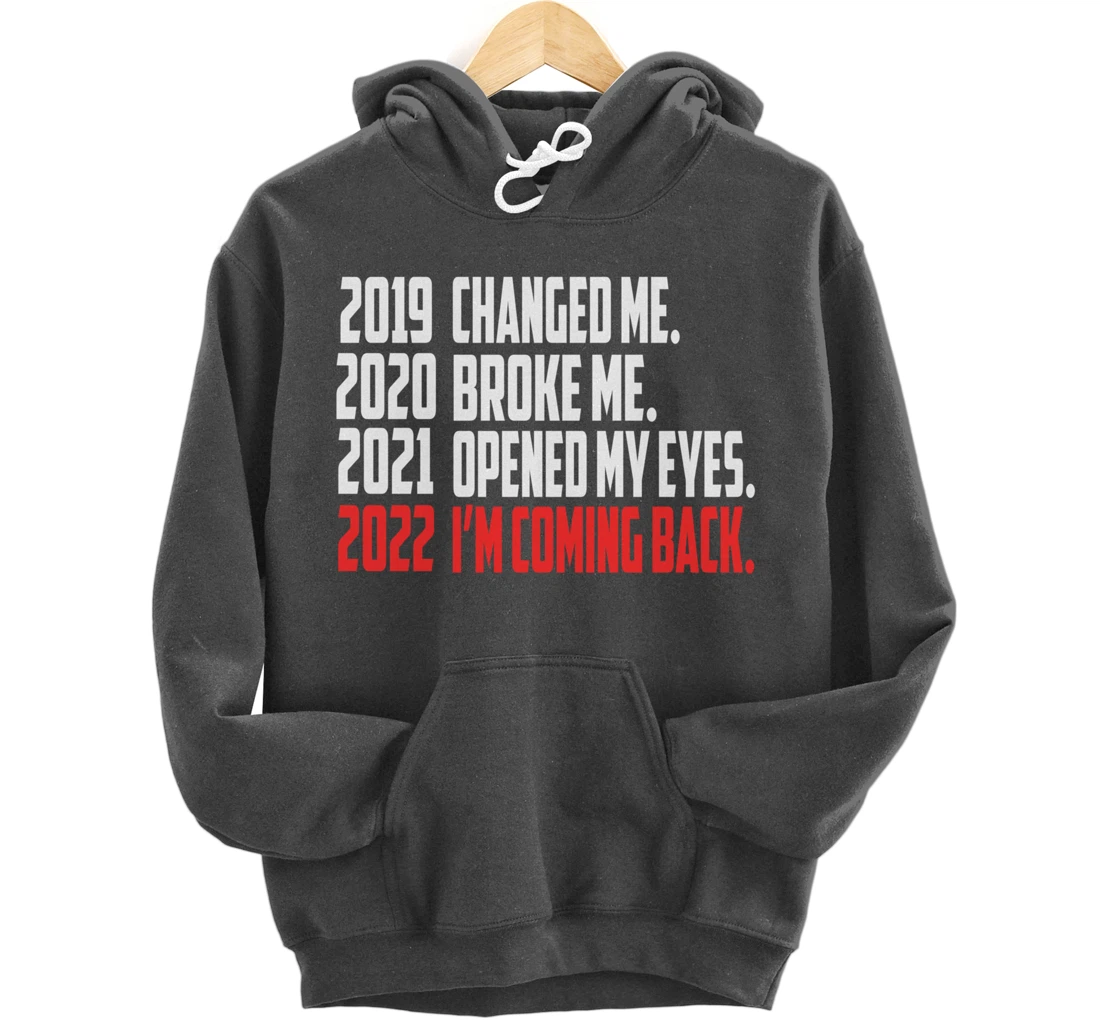 2022 New Year Motivation Quotes Pullover Hoodie