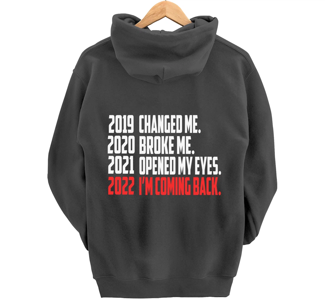 2022 New Year Motivation Quotes Pullover Hoodie
