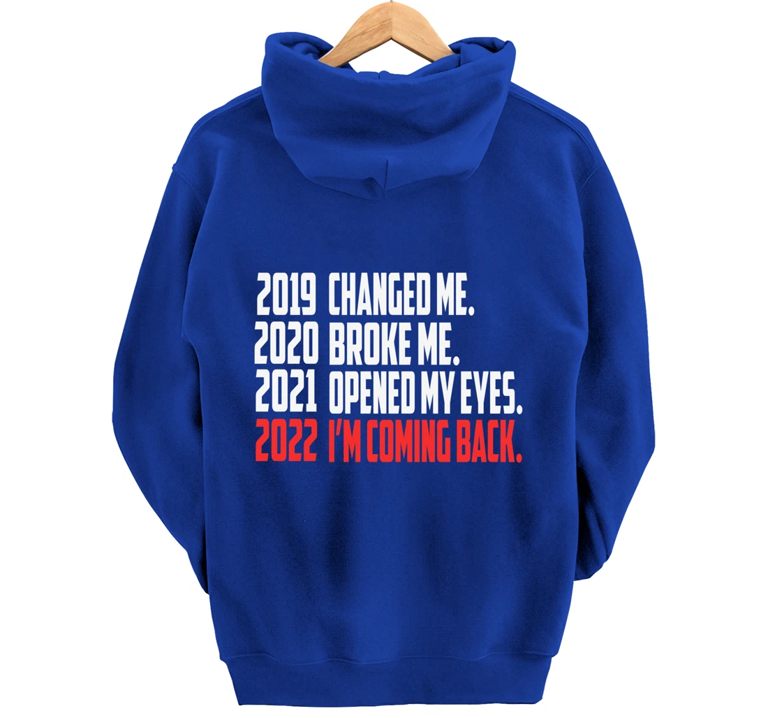 2022 New Year Motivation Quotes Pullover Hoodie