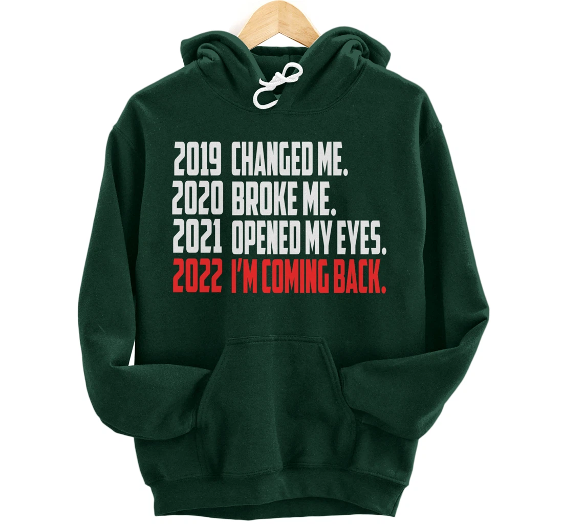 2022 New Year Motivation Quotes Pullover Hoodie