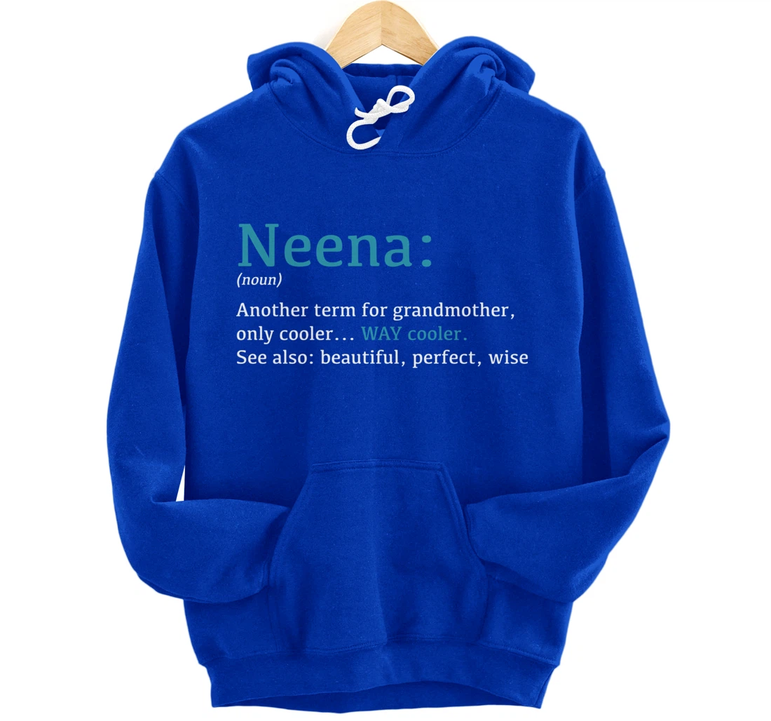 Neena: Funny Definition Noun - Another Term Pullover Hoodie