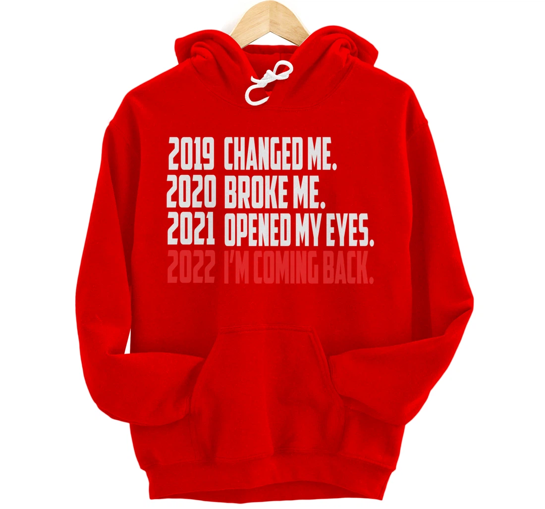 2022 New Year Motivation Quotes Pullover Hoodie