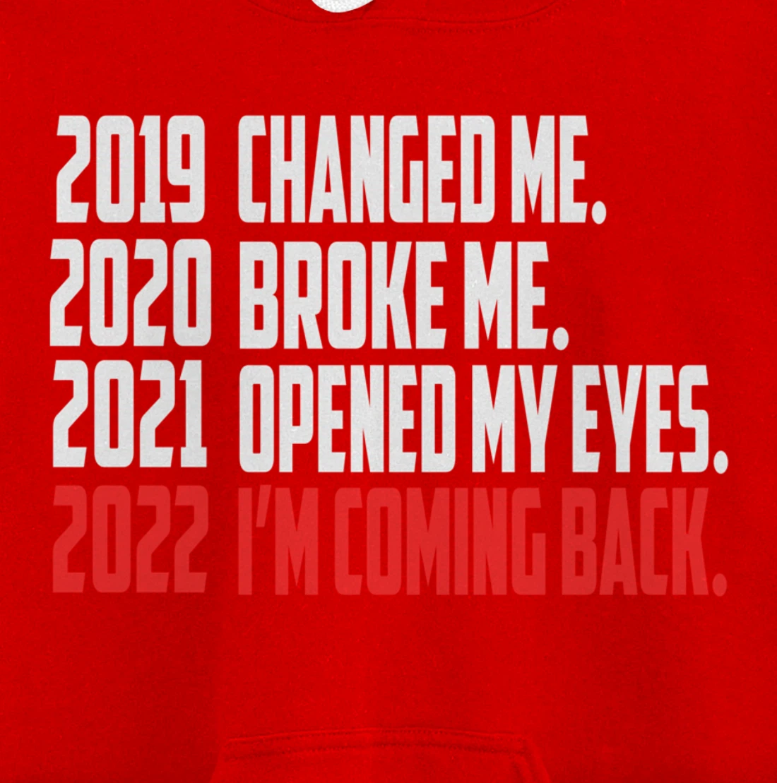 2022 New Year Motivation Quotes Pullover Hoodie