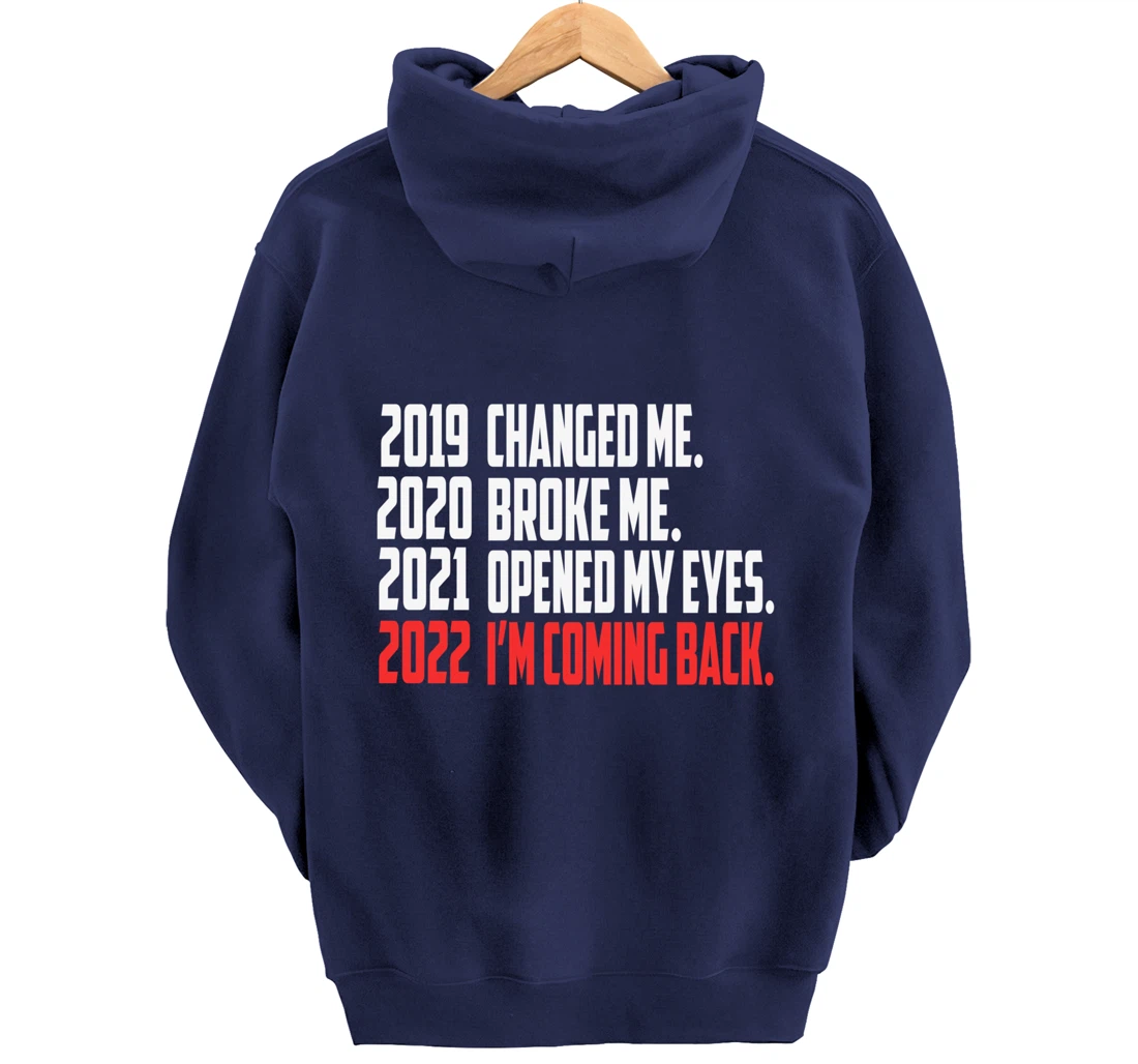 2022 New Year Motivation Quotes Pullover Hoodie