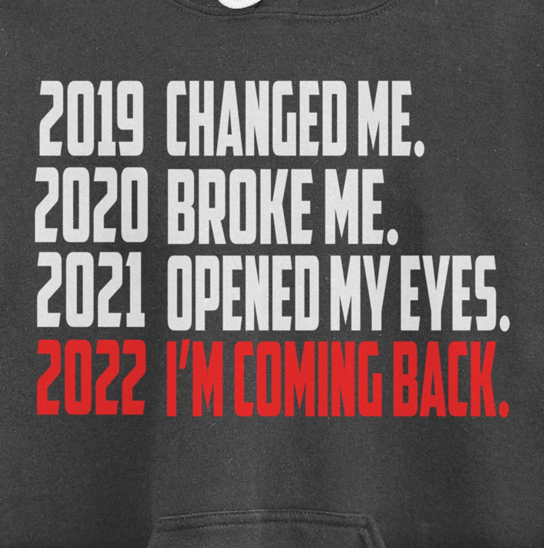 2022 New Year Motivation Quotes Pullover Hoodie