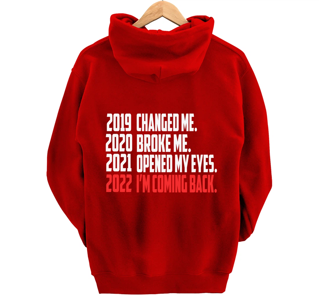 2022 New Year Motivation Quotes Pullover Hoodie