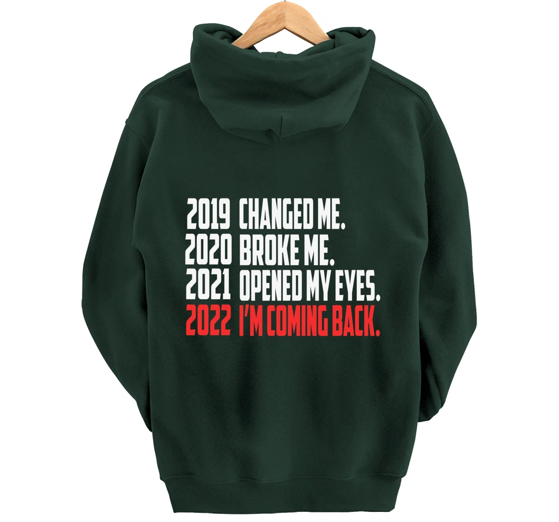 2022 New Year Motivation Quotes Pullover Hoodie