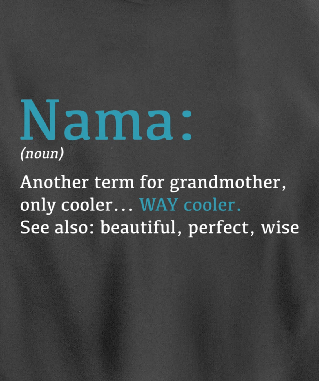 Nama: Funny Definition Noun - Another Term Pullover Hoodie