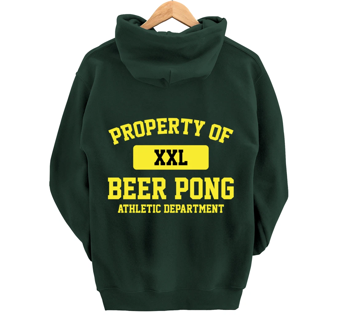 Funny Property Of XXL Beer Pong Athletic Department Pullover Hoodie