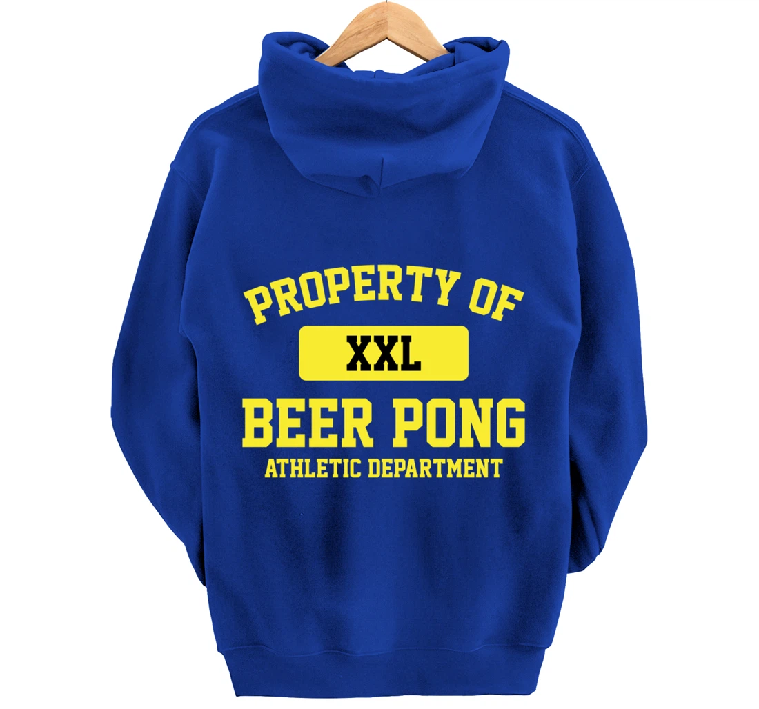 Funny Property Of XXL Beer Pong Athletic Department Pullover Hoodie