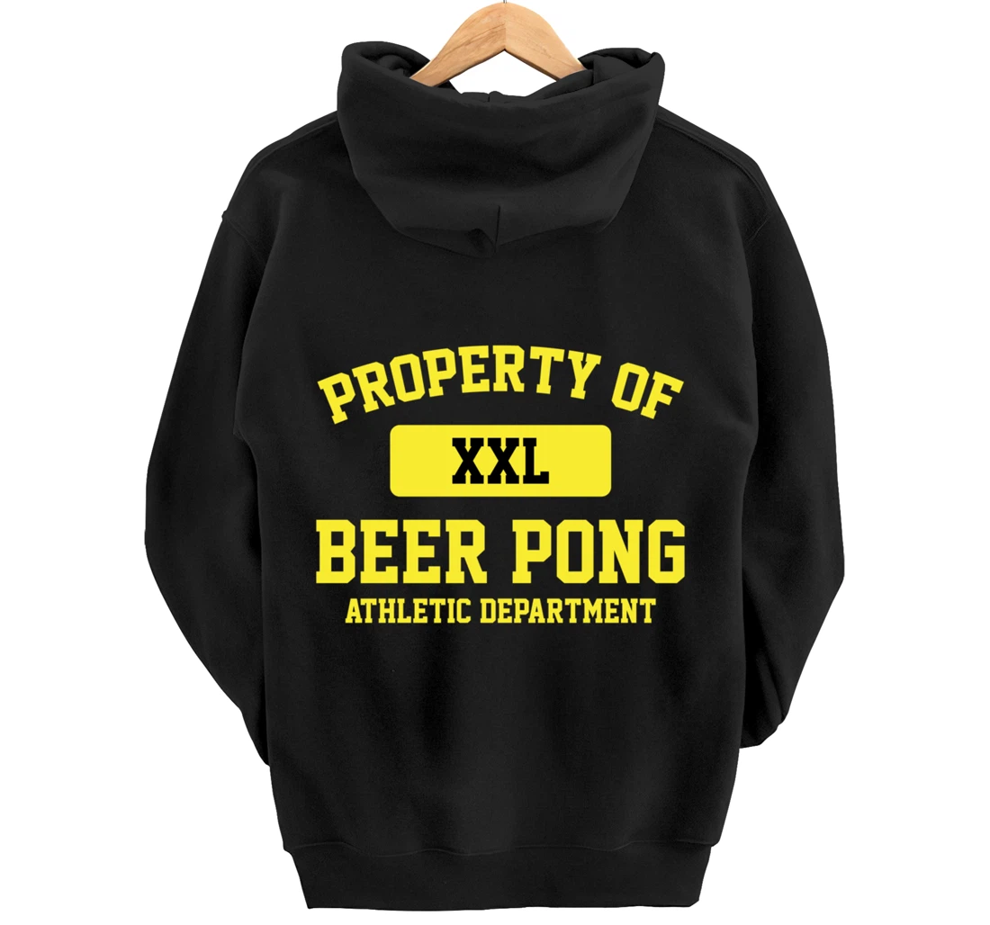 Funny Property Of XXL Beer Pong Athletic Department Pullover Hoodie