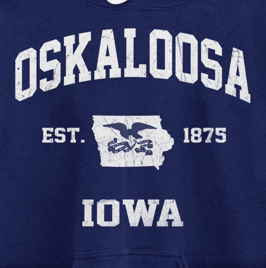 Oskaloosa Iowa IA vintage State Athletic style Pullover Hoodie