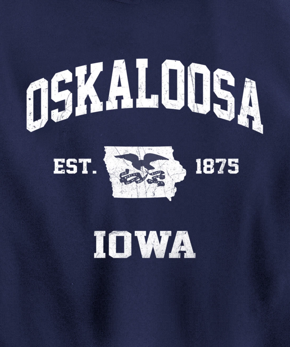 Oskaloosa Iowa IA vintage State Athletic style Pullover Hoodie