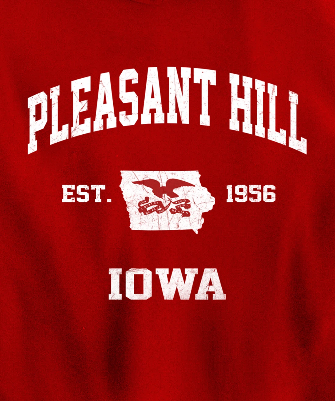 Pleasant Hill Iowa IA vintage State Athletic style Pullover Hoodie