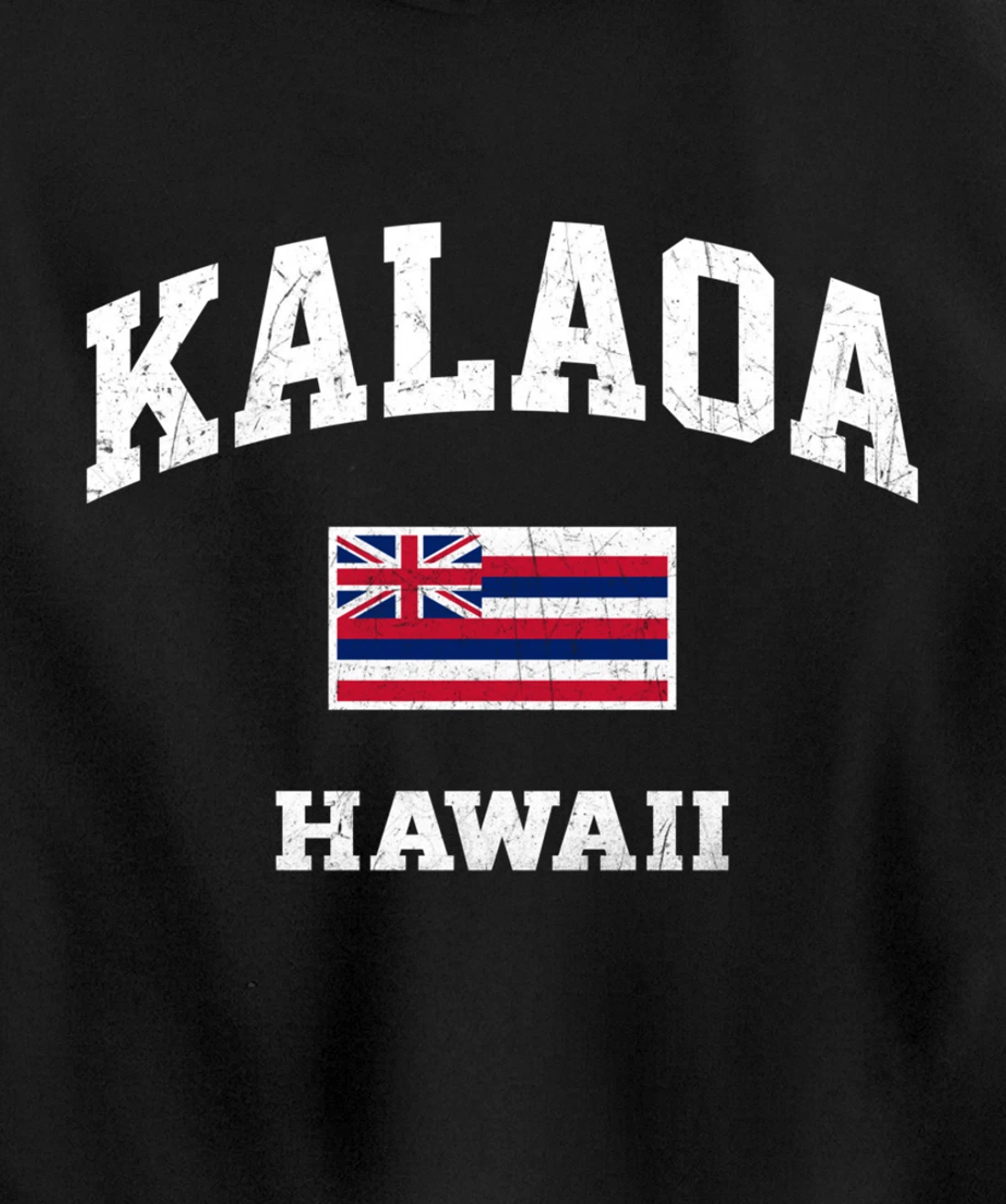 Kalaoa Hawaii HI vintage State Athletic style Pullover Hoodie