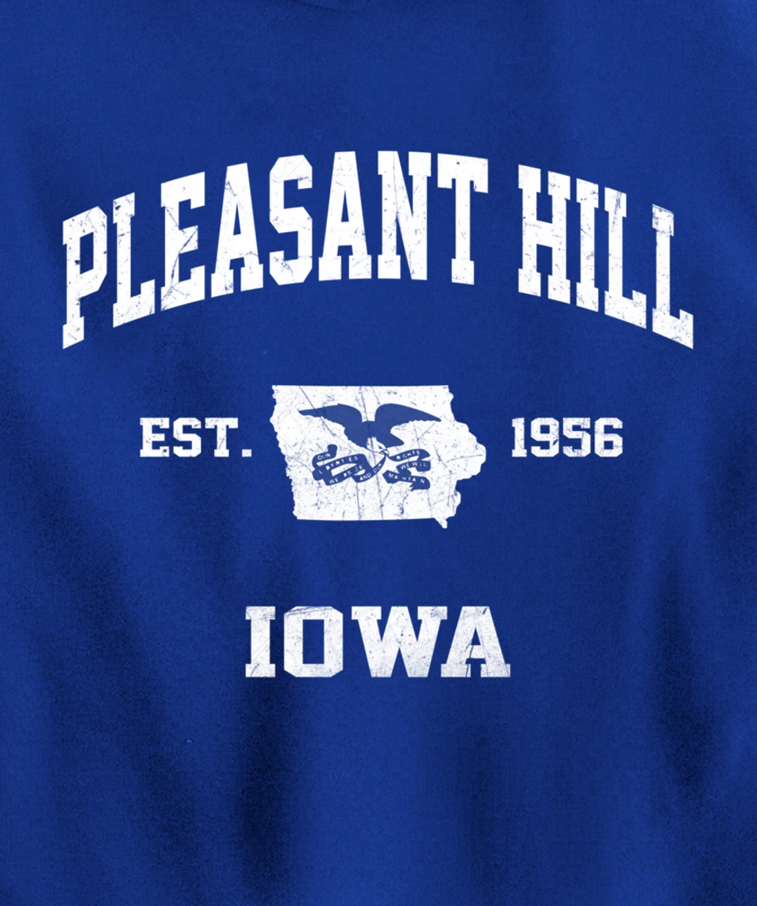 Pleasant Hill Iowa IA vintage State Athletic style Pullover Hoodie