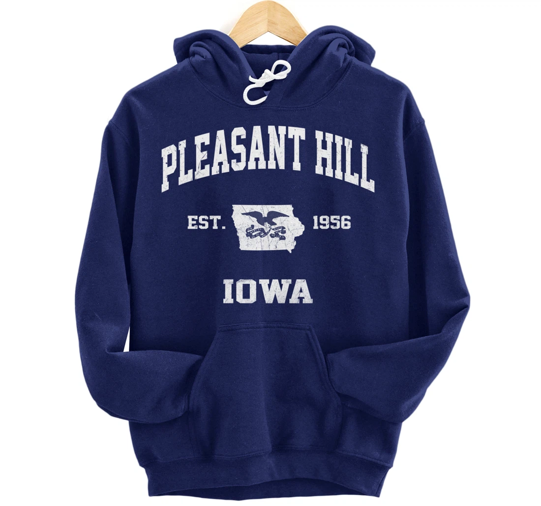 Pleasant Hill Iowa IA vintage State Athletic style Pullover Hoodie