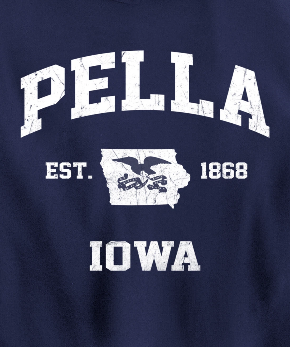 Pella Iowa IA vintage State Athletic style Pullover Hoodie
