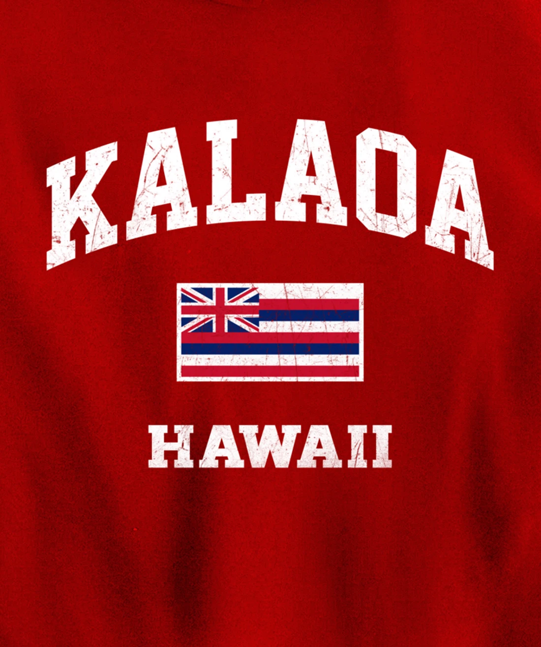 Kalaoa Hawaii HI vintage State Athletic style Pullover Hoodie