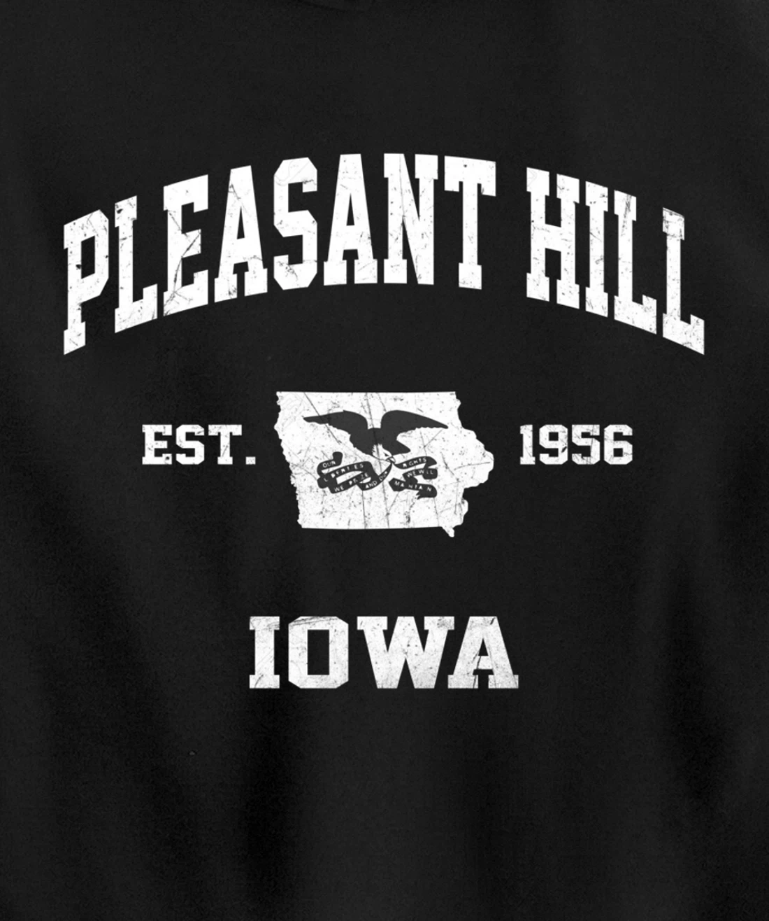 Pleasant Hill Iowa IA vintage State Athletic style Pullover Hoodie