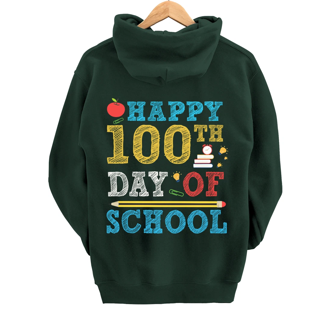 Happy 100th Day of School 100 Days Teacher Student Gifts Pullover Hoodie