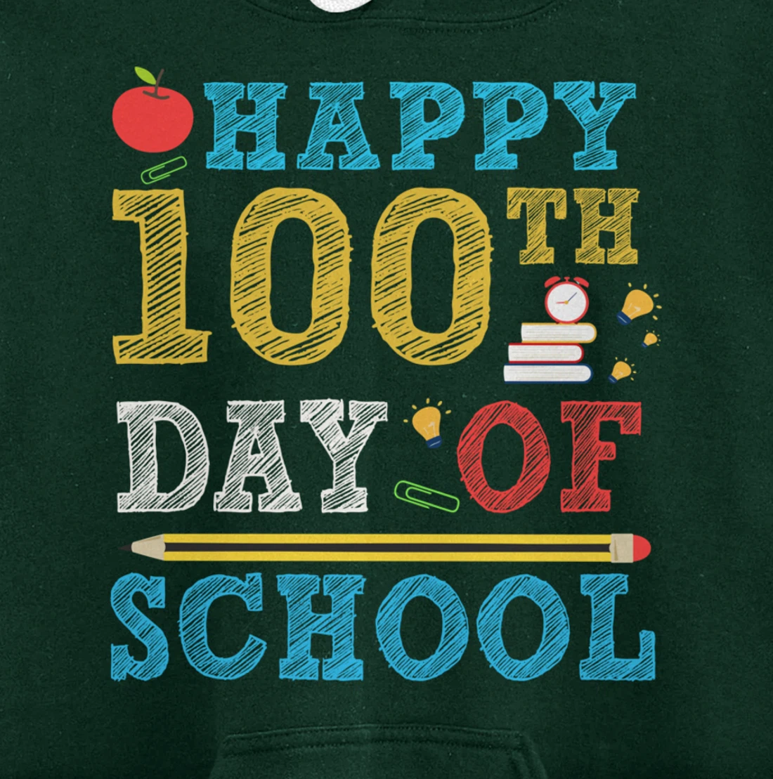 Happy 100th Day of School 100 Days Teacher Student Gifts Pullover Hoodie