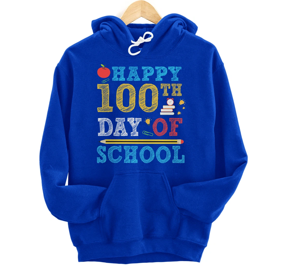 Happy 100th Day of School 100 Days Teacher Student Gifts Pullover Hoodie
