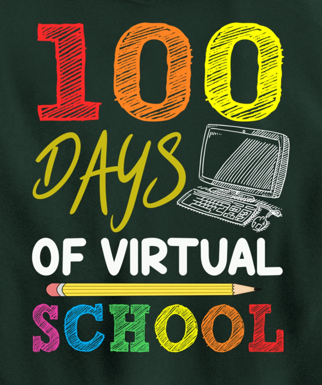 100 Days Of Virtual School Funny 100th Day Of School 2022 Pullover Hoodie