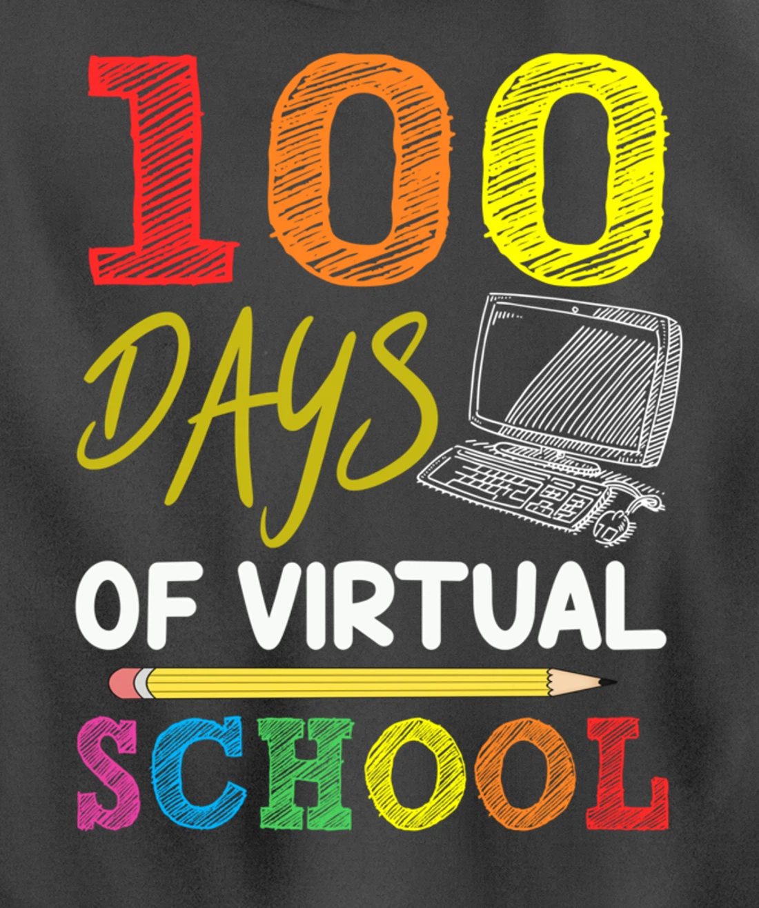 100 Days Of Virtual School Funny 100th Day Of School 2022 Pullover Hoodie