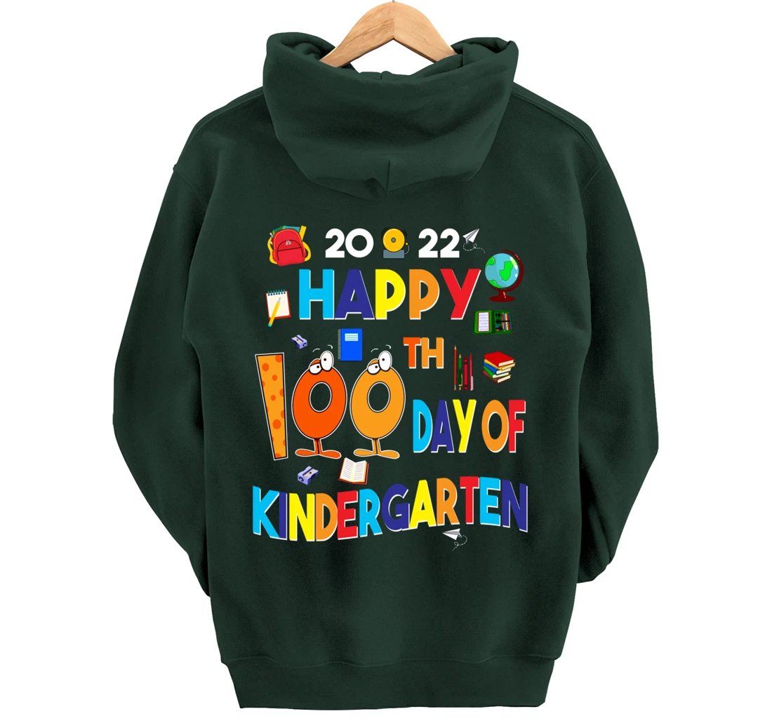 Happy 100th Day of Kindergarten 100 Days Teacher or Student Pullover Hoodie